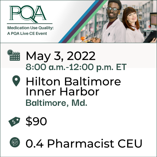 Medication Use Quality: A Live PQA CE Event purple strip green strip blue strip image of two pharmacists back to back one Black man one white woman