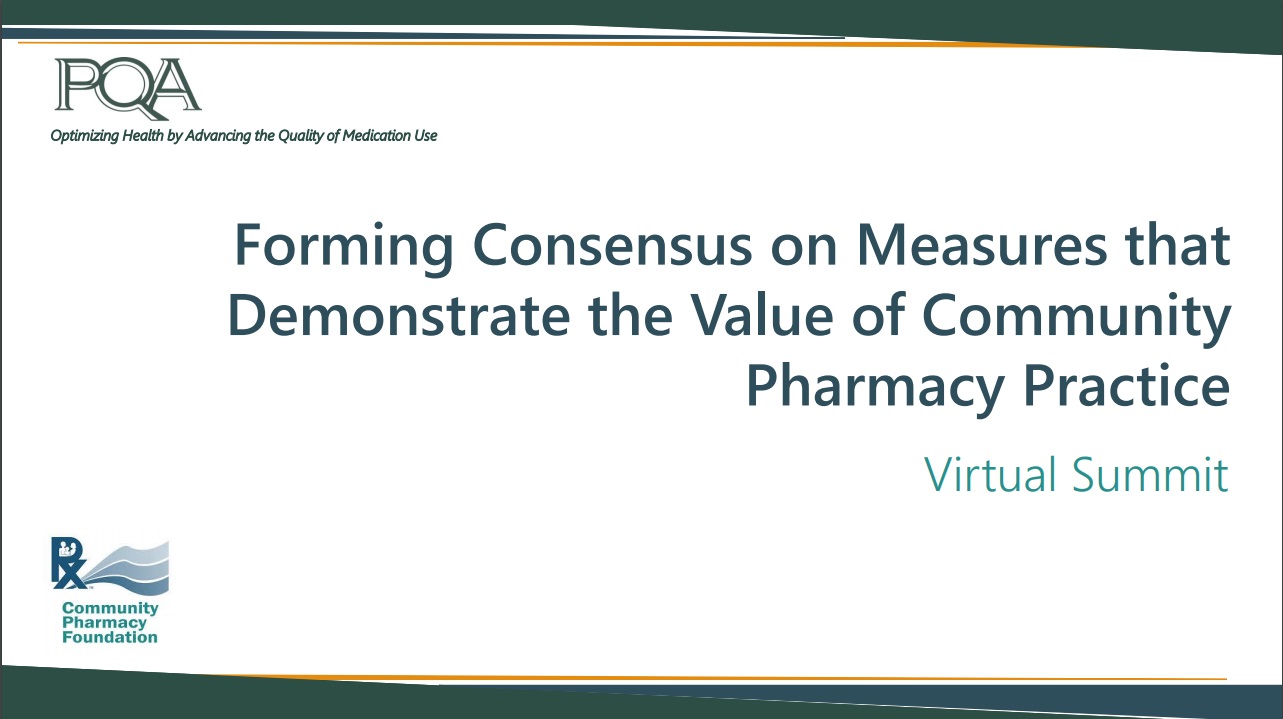 Forming Consensus on Measures that Demonstrate the Value of Community Pharmacy Practice
